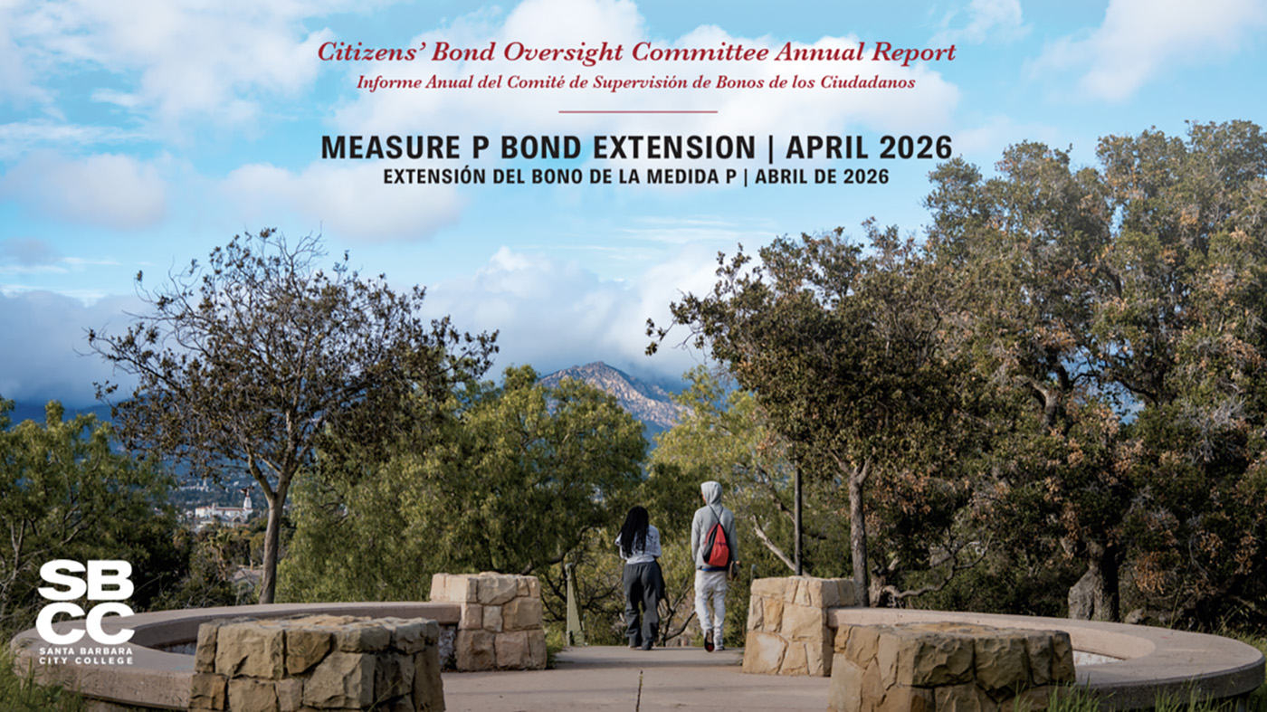 Santa Barbara City College Releases First Annual Citizens’ Bond Oversight Committee Report for Measure P Bond Extension